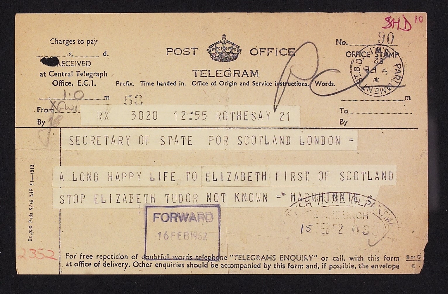 Photo of a telegram sent to the Secretary of State for Scotland pointed out that the Queen was the first Queen Elizabeth to reign in Scotland, 1952